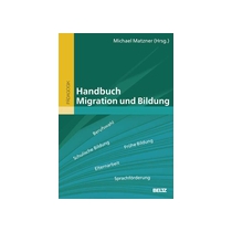 Handbuch Migration und Bildung