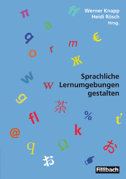 Sprachliche Lernumgebungen gestalten