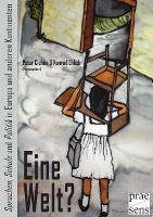 Eine Welt? Sprachen, Schule und Politik in Europa und anderen Kontinenten