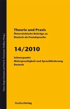 Theorie und Praxis. Österreichische Beiträge zu Deutsch als Fremdsprache 14/2010