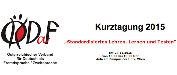 ÖDaF-Kurztagung: „Standardisiertes Lehren, Lernen und Testen“