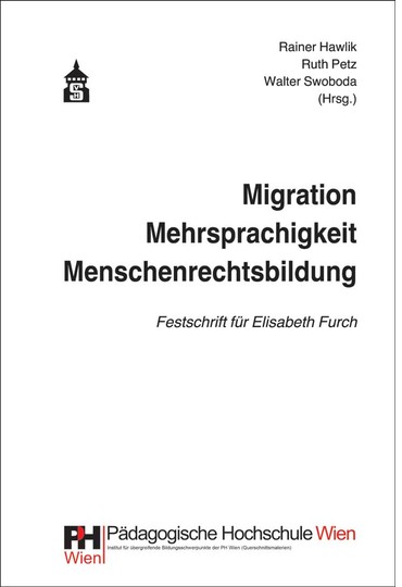 Migration – Mehrsprachigkeit – Menschenrechtsbildung