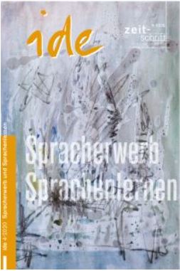 ide Heft 4-2020, 44. Jahrgang Spracherwerb und Sprachenlernen
