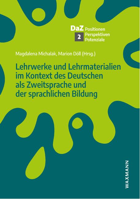 Lehrwerke und Lehrmaterialien im Kontext des Deutschen als Zweitsprache und der sprachlichen Bildung