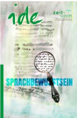 ide Heft 3-2021, 45. Jahrgang Sprachbewusstsein