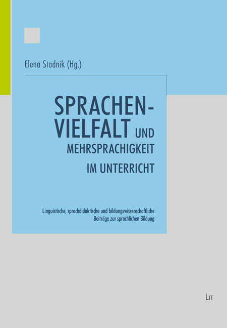 Sprachenvielfalt und Mehrsprachigkeit im Unterricht